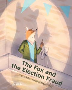 The Fox and the Election Fraud