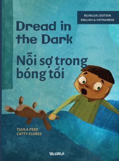Dread in the Dark / Nỗi sợ trong bóng tối