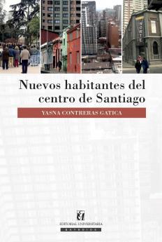 Nuevos habitantes del centro de Santiago