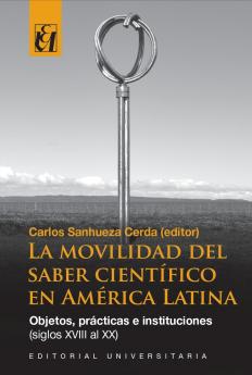 La movilidad del saber científico en América Latina