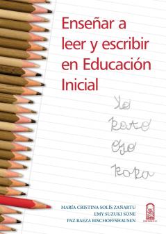Enseñar a leer y escribir en educación inicial