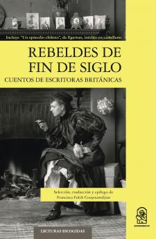 Rebeldes de fin de siglo