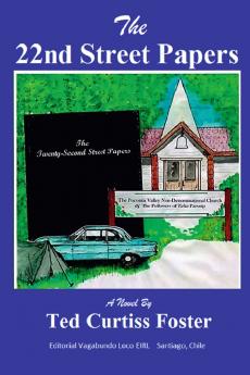 The 22nd Street Papers