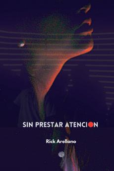 Sin Prestar Atención