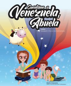 Cuéntame a Venezuela abuela