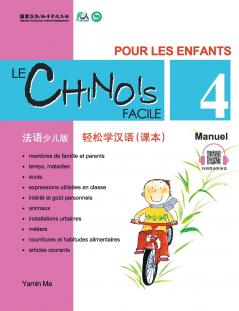 Le Chinois Facile Pour Les Enfants (4) Manuel (French - Simplified Character Edition)  ?????????????????QR Code