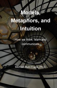 Models Metaphors and Intuition
