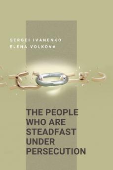 The People Who Are Steadfast Under Persecution