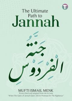 The Ultimate Path to Jannah