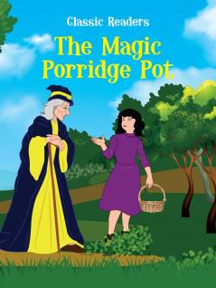 The Magic Porridge Pot