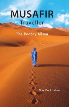 Musafir Traveller - The Poetry Album