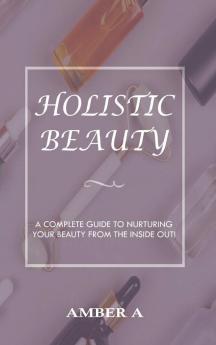Holistic Beauty