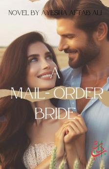 A Mail - Order Bride