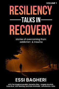 Resiliency Talks  in Recovery