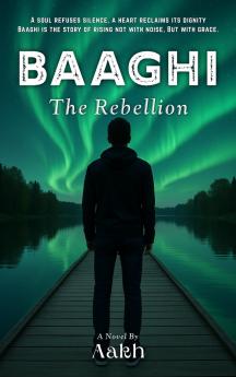 Baaghi (The Rebellion)