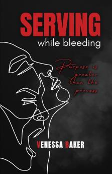 Serving While Bleeding