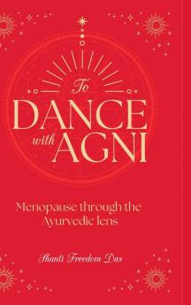 Dance with Agni
