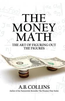 THE MONEY MATH
