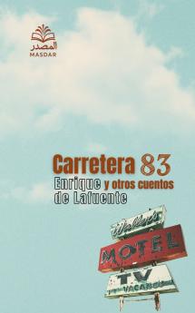 Carretera 83 y otros cuentos