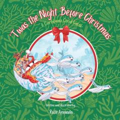 'Twas the Night Before Christmas