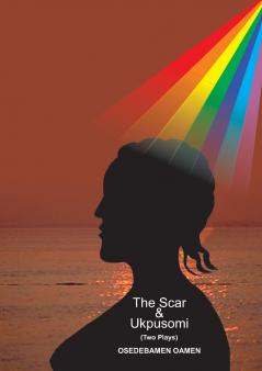 The Scar and Ukpusomi