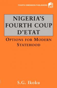 Nigeria Fourth Coup D'Etat