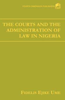 The Court and the Administration of Law