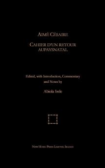 Aime Cesaire. Cahier d'un Retour Au Pays Natal