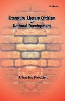 Literature Literary Criticism and National Development