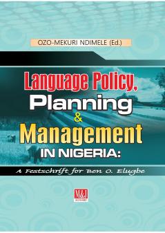 Language Policy Planning and Management in Nigeria