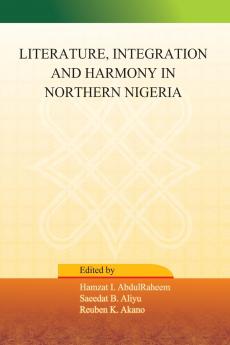 Literature Integration and Harmony in Northern Nigeria