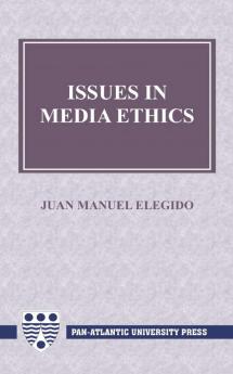 Issues in Media Ethics
