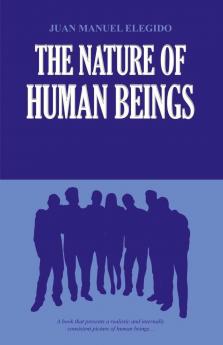 The Nature of Human Beings