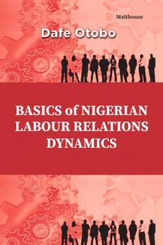 Basics of Nigerian Labour Relations
