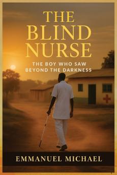 THE BLIND NURSE