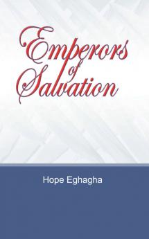 Emperors of Salvation