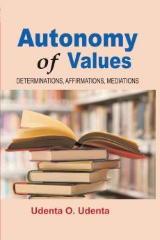 Autonomy of Values