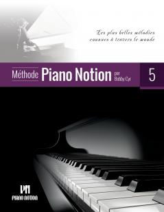 Méthode Piano Notion Volume 5