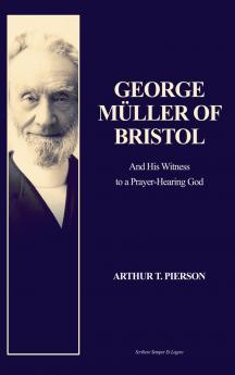 George Müller of Bristol