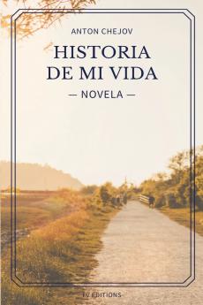 Historia de mi vida (Novela)