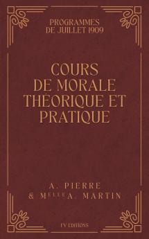 Cours de Morale Théorique et Pratique