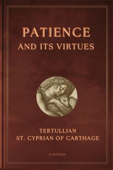 Patience and its virtues