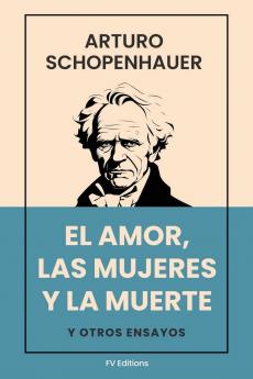 El Amor Las Mujeres y La Muerte