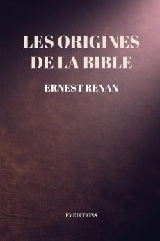 Les Origines de la Bible