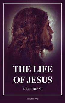 The Life of Jesus