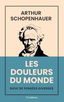 Les douleurs du monde