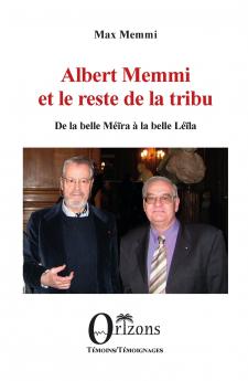 Albert Memmi et le reste de la tribu