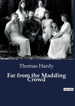 Far from the Madding Crowd