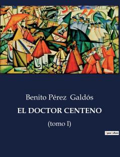 EL DOCTOR CENTENO