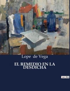 EL REMEDIO EN LA DESDICHA